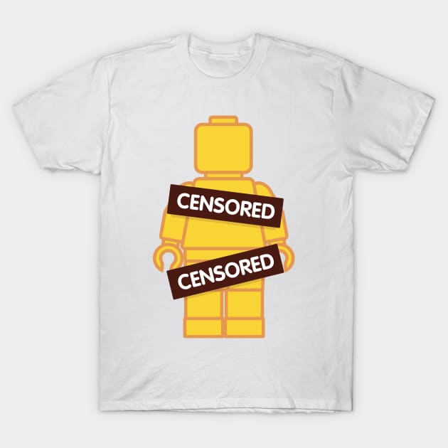 CENSORED! (Female) T-Shirt by TheGingerBrick